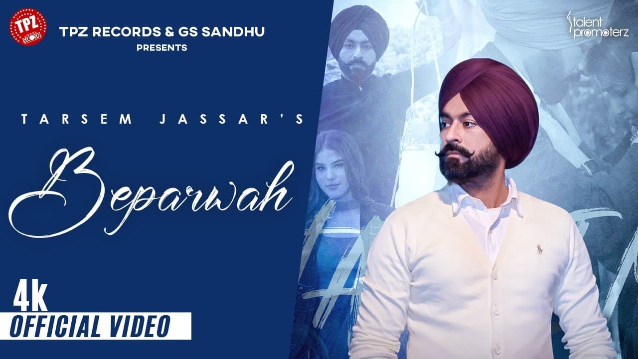 Beparwah (Official Video) Tarsem Jassar | 👍 2023 | 👍
