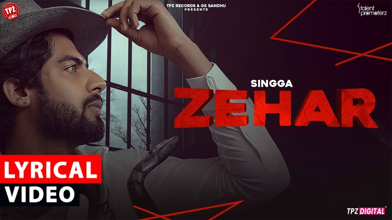 Zehar | Singga | LYRICAL VIDEO | Punjabi Song 2025 | TPZ Records #lyrics #punjabisong