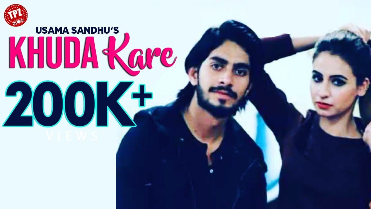 Khuda Kare (Official Video) Singer Usama Sandhu | TPZ Records | Bollywood Romantic Song