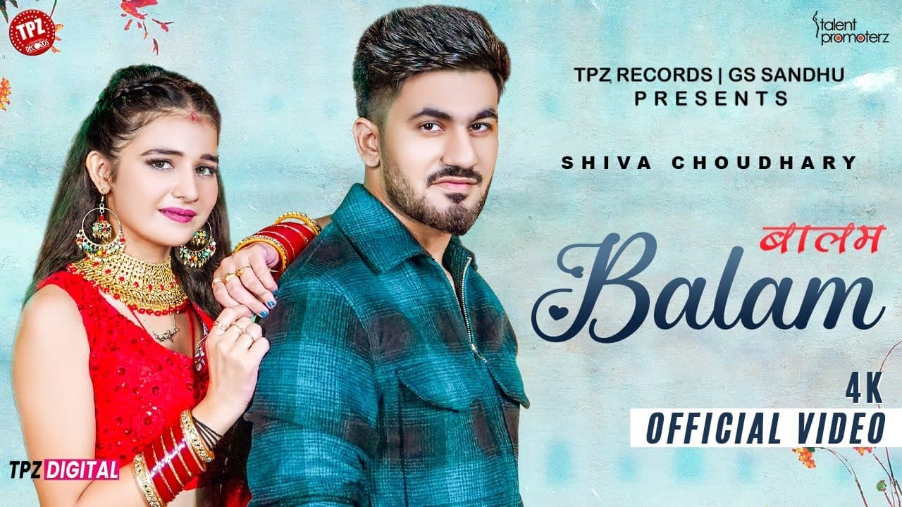 Balam | Shiva Choudhary (Official Video) Ft Aman Jaji | Khushi Baliyan | 👍 2023