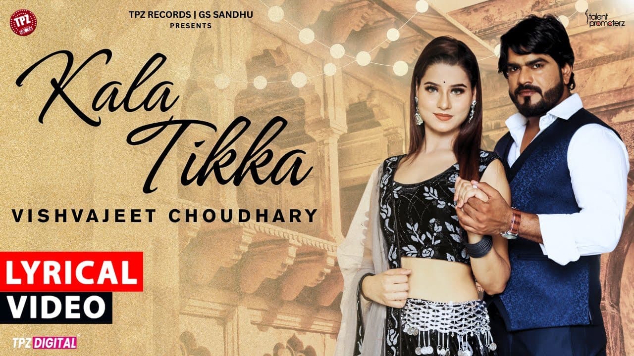 Kala Tikka | LYRICAL | Vishvajeet Choudhary | Romantic | Haryanvi Song 2025