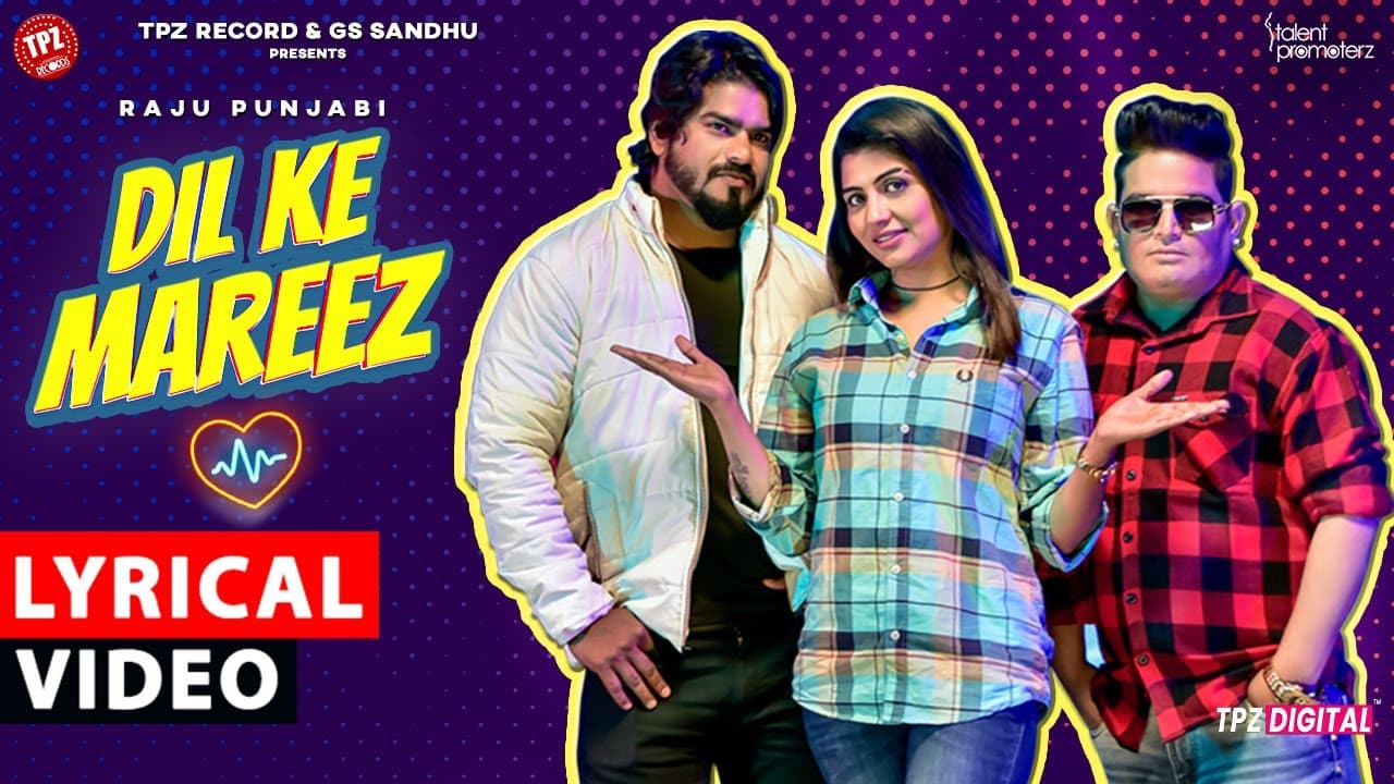 Dil Ke Mareez | Raju Punjabi | Vishvajeet Choudhary | LYRICAL | Haryanvi Songs 2024