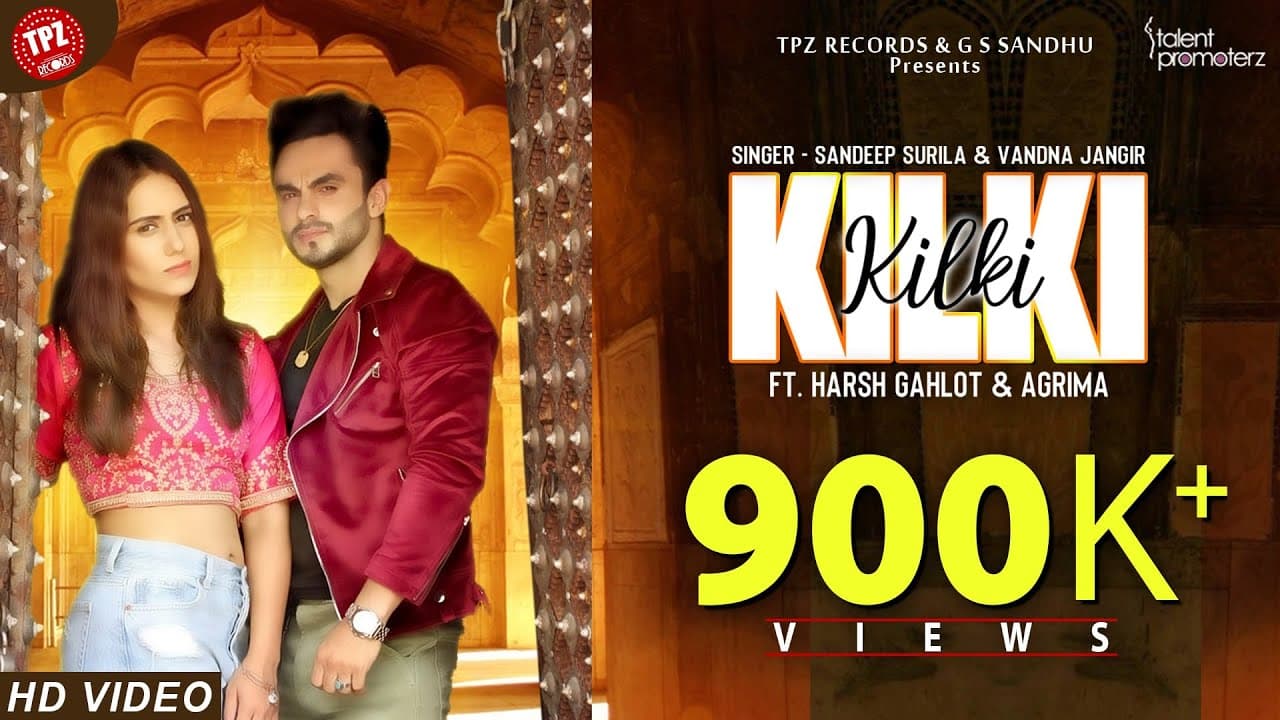 Kilki(Official Video)Sandeep Surila& Vandana Jangir|Harsh Gahlot | 👍 Haryanavi 2021