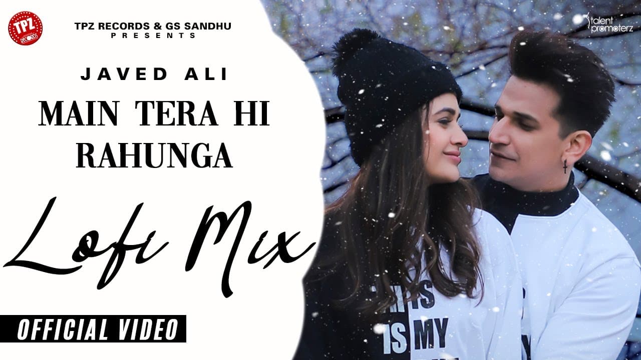 Javed Ali | Main Tera hi Rahunga (Lofi Mix) | Slowed & Reverb | Romantic | TPZ Records