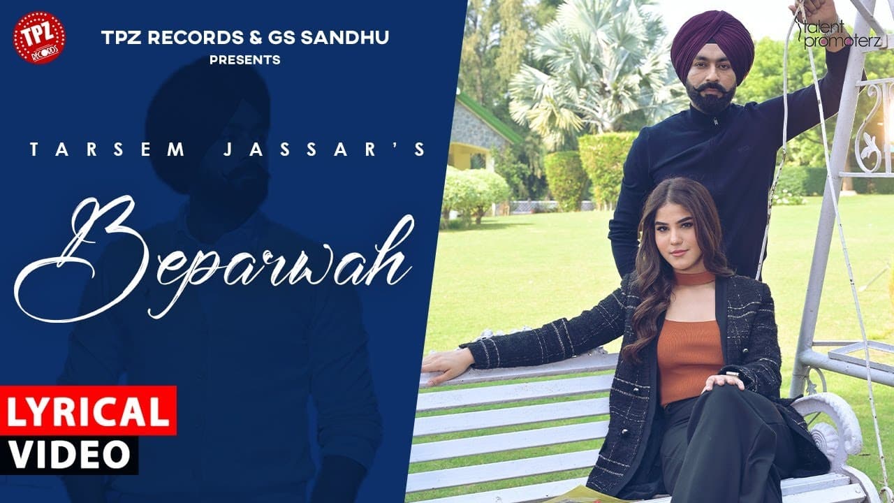 Beparwah  Lyrical Video  Tarsem Jassar   Aaveera S Masson  👍  2024