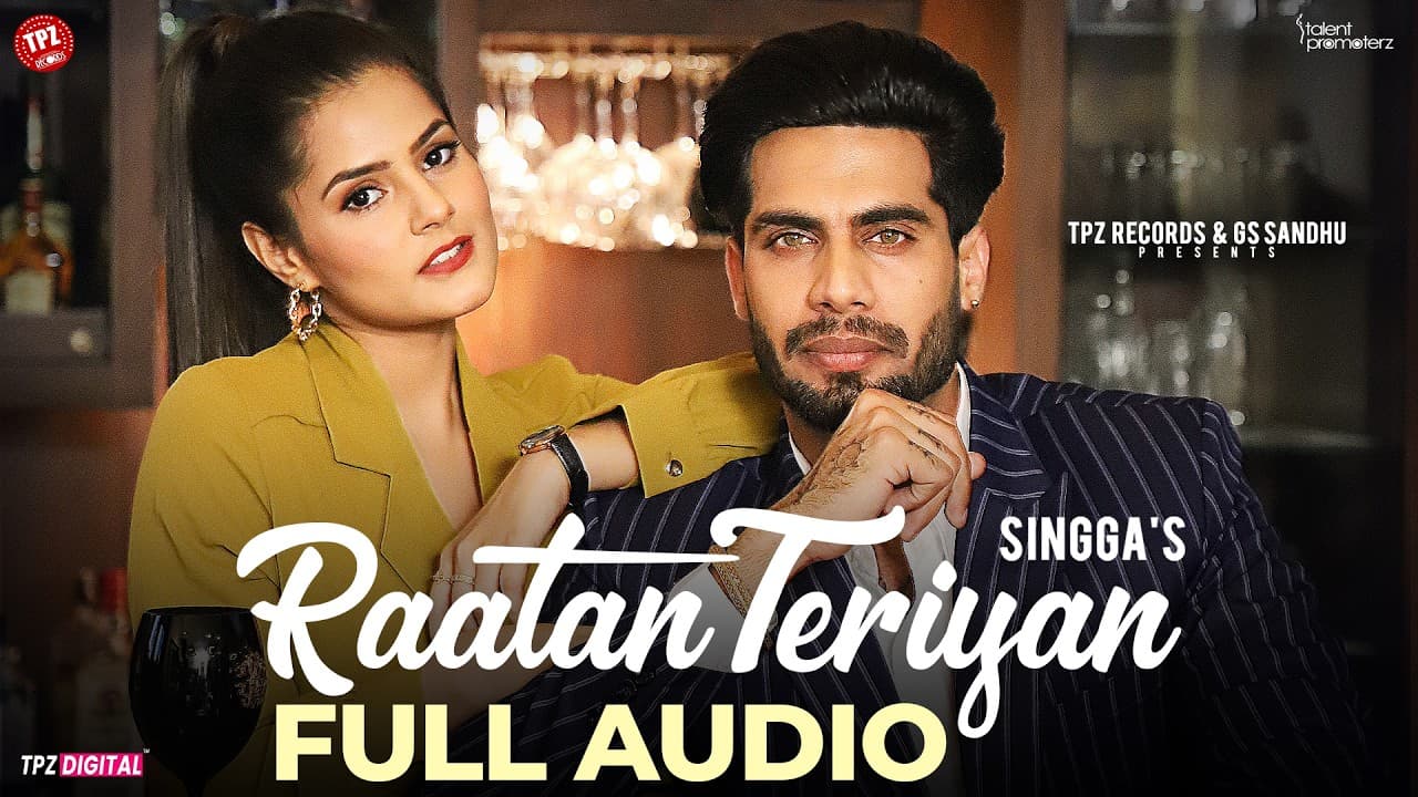 Raatan Teriyan  Full Audio  Singga  ft Pragati  Punjabi Song 2026  TPZ Records