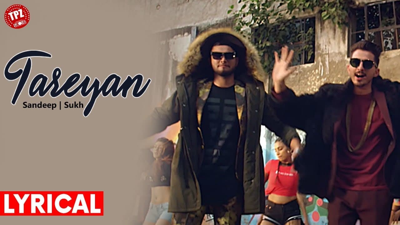 Lyrical Video | Tareyan  | Sandeep Sukh  |TPZ Records  |Punjabi Song  2019