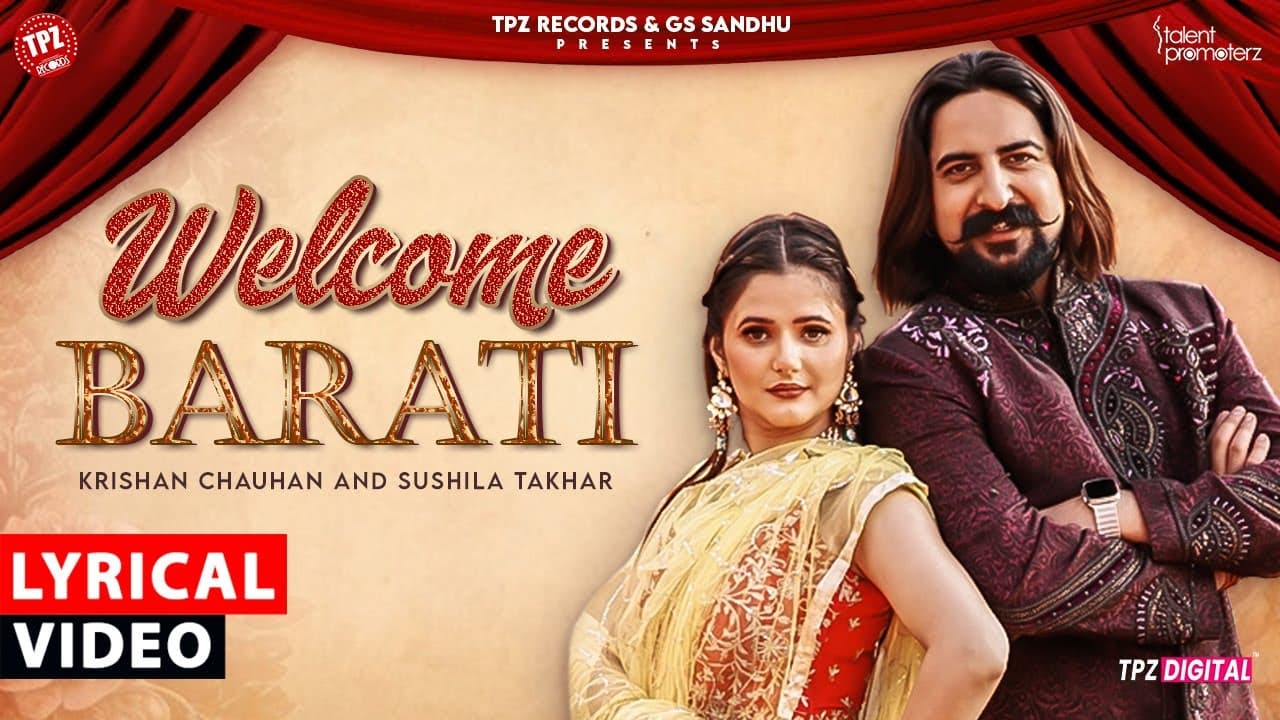 Welcome Barati | Kay D | Anjali Raghav | LYRICAL | Krishan Chauhan | Haryanvi songs