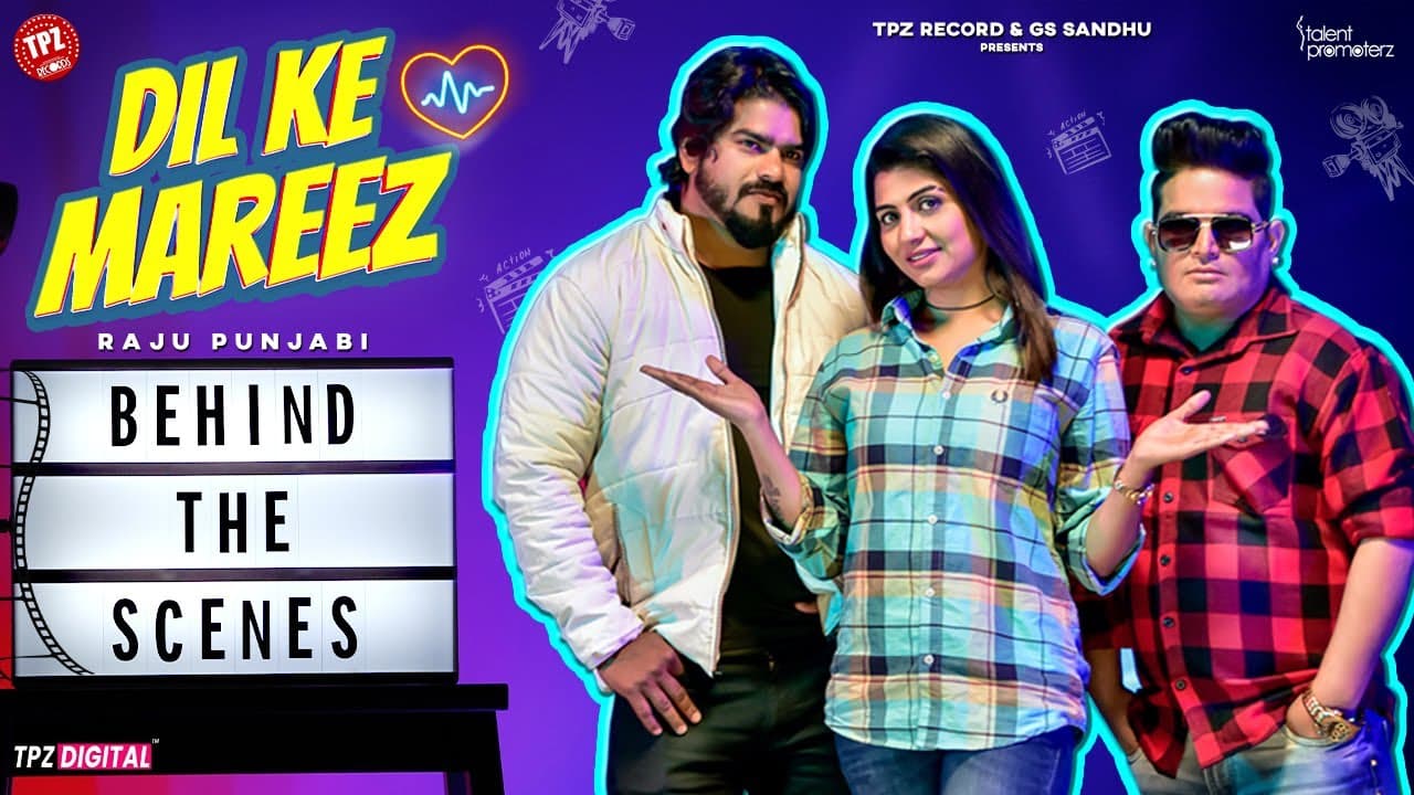 BTS | Dil Ke Mareez | Behind The Scene | Raju Punjabi | Vishvajeet Choudhary | Haryanvi Songs 2025