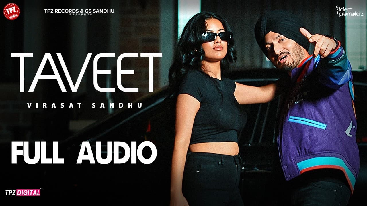 TAVEET | Virasat Sandhu | Gurlez Akhtar | Full Audio | Punjabi Song 2026